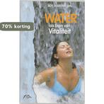 Water als bron van vitaliteit 9789055990993 R. Martina, Boeken, Verzenden, Gelezen, R. Martina