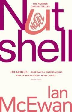Nutshell 9781784705121 Ian McEwan, Boeken, Overige Boeken, Gelezen, Verzenden