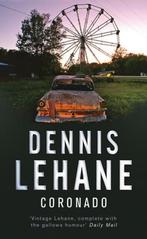 Coronado 9780553818185 Dennis Lehane, Boeken, Verzenden, Gelezen, Dennis Lehane