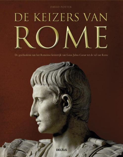 De keizers van Rome 9789044726732 Davis Potter, Boeken, Geschiedenis | Wereld, Zo goed als nieuw, Verzenden