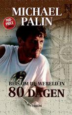 Reis Om De Wereld In 80 Dagen 9789043905503, Gelezen, Michael Palin, Verzenden