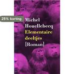 Elementaire deeltjes 9789029522328 Michel Houellebecq, Verzenden, Michel Houellebecq