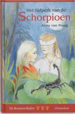 Het tijdperk van de Schorpioen / De Kroonverhalen / 3, Livres, Verzenden, A. van Praag