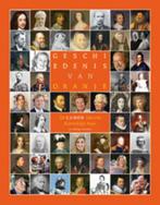 Geschiedenis van Oranje 9789057307379, Boeken, Verzenden, Zo goed als nieuw, Gerben Graddesz Hellinga