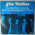 Hollies, The - The day that curly billy shot down crazy..., Cd's en Dvd's, Vinyl Singles, Gebruikt, 7 inch, Pop, Single