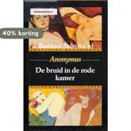 De bruid in de rode kamer 9789051080728 Anonymus, Boeken, Verzenden, Gelezen, Anonymus