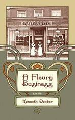 A Fleury Business.by Dexter, Kenneth New   .=, Dexter, Kenneth, Zo goed als nieuw, Verzenden