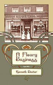 A Fleury Business.by Dexter, Kenneth New   .=, Boeken, Overige Boeken, Zo goed als nieuw, Verzenden
