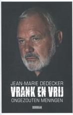 Vrank en vrij 9789082567342 Jean-Marie Dedecker, Boeken, Verzenden, Gelezen, Jean-Marie Dedecker