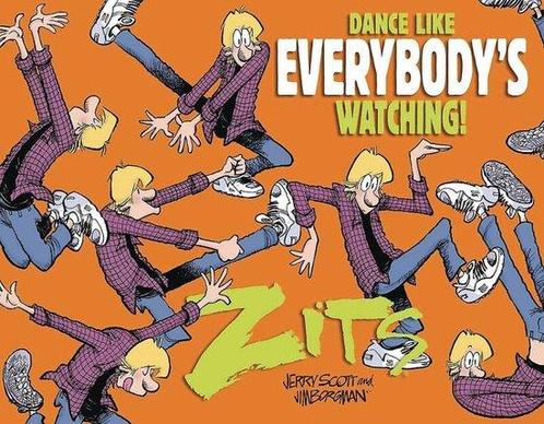 Dance Like Everybodys Watching A Zits Treasury Jerry Scott, Boeken, Overige Boeken, Zo goed als nieuw, Verzenden
