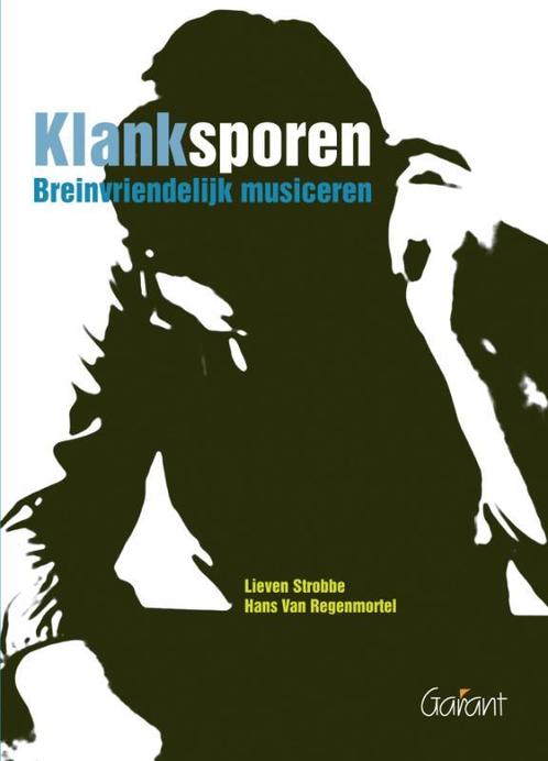 Klanksporen 9789044124033 Lieven Strobbe, Boeken, Muziek, Gelezen, Verzenden