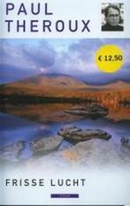 FRISSE LUCHT 9789045008479 Paul Theroux, Livres, Récits de voyage, Verzenden, Paul Theroux