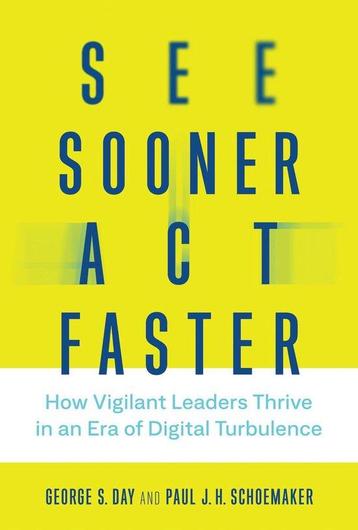 See Sooner, Act Faster 9780262043311 George S. Day, Verzenden, George S. Day