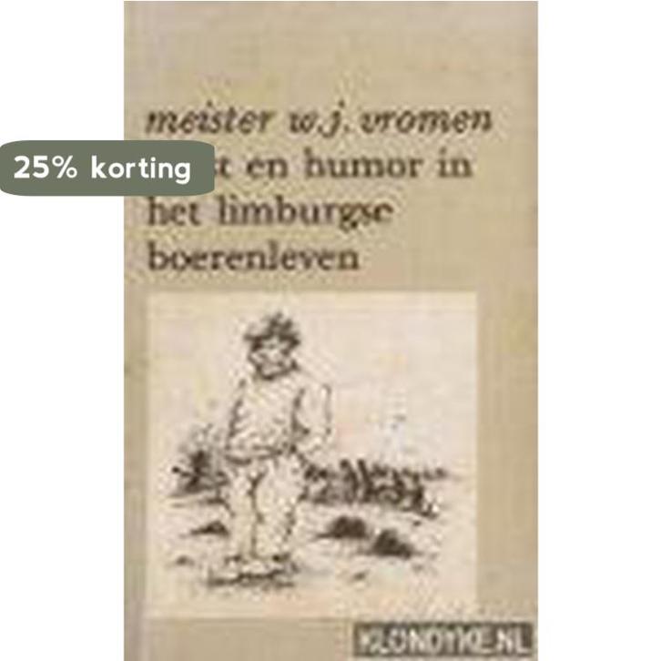 Ernst en humor in het limb. boerenleven 9789062805013 Vromen, Boeken, Literatuur, Gelezen, Verzenden