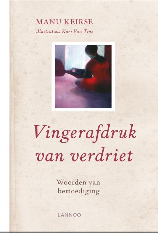 Vingerafdruk van verdriet 9789020942231 Manu Keirse, Boeken, Politiek en Maatschappij, Gelezen, Verzenden