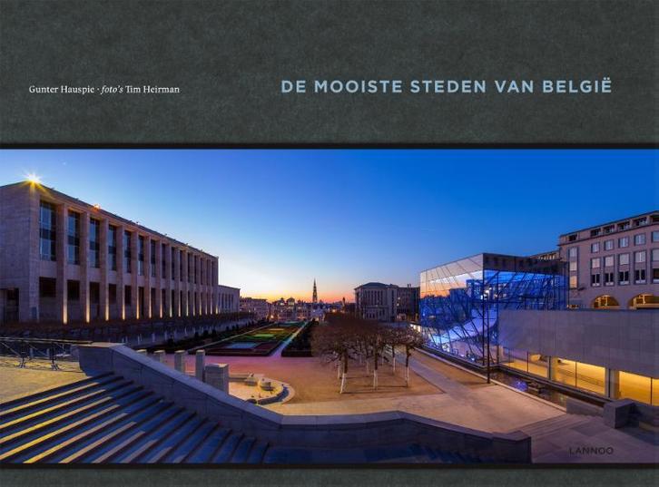 De mooiste steden van België 9789020999099 Gunter Hauspie, Boeken, Reisgidsen, Zo goed als nieuw, Verzenden