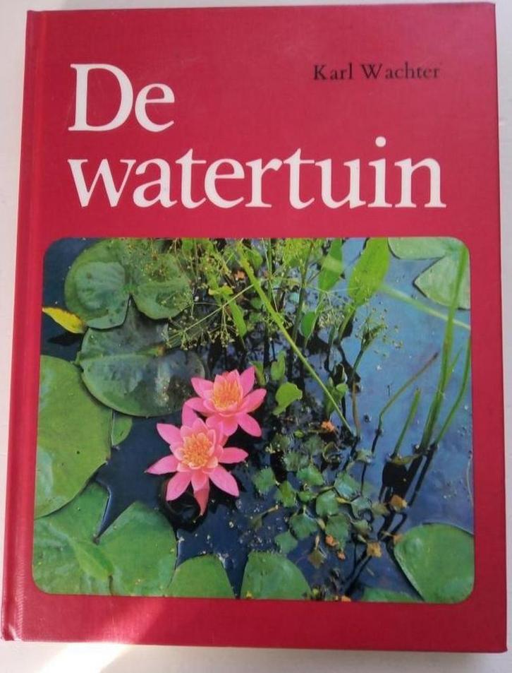 De watertuin 9789003956804 Wachter, Boeken, Hobby en Vrije tijd, Gelezen, Verzenden