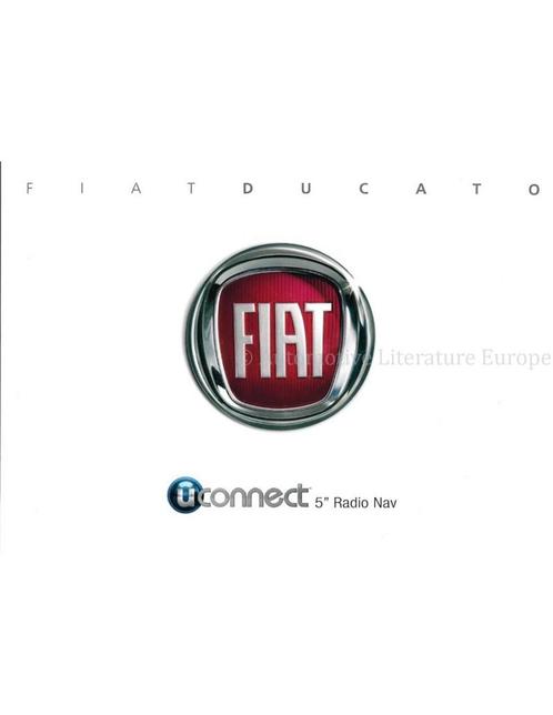 2014 FIAT DUCATO UCONNECT INSTRUCTIEBOEKJE NEDERLANDS, Autos : Divers, Modes d'emploi & Notices d'utilisation, Enlèvement ou Envoi