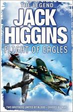 Flight of Eagles 9780007437856, Gelezen, Jack Higgins, Verzenden