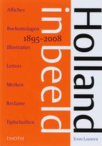 Holland In Beeld 9789068684605, Boeken, T. Lauwen, Zo goed als nieuw, Verzenden