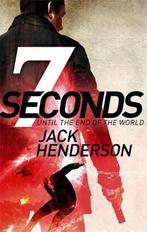 Seven Seconds 9780751541274, Verzenden, Jack Henderson