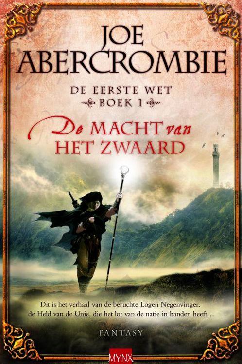 De macht van het zwaard / De eerste wet / 1 9789089680044, Boeken, Science fiction, Zo goed als nieuw, Verzenden