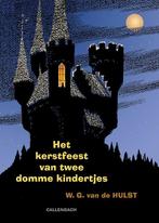 Het kerstfeest van twee domme kindertjes 9789026609176, Verzenden, Zo goed als nieuw, W.G. van de Hulst