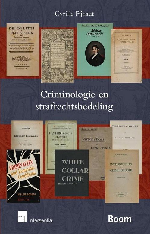 Criminologie en strafrechtsbedeling 9789400004665, Boeken, Wetenschap, Zo goed als nieuw, Verzenden