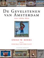 De Gevelstenen van Amsterdam 9789491737985 Onno W. Boers, Verzenden, Zo goed als nieuw, Onno W. Boers