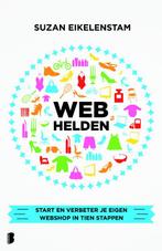 Webhelden 9789022565193 Suzan Eikelenstam, Verzenden, Suzan Eikelenstam
