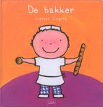 Beroepenreeks - De bakker 9789044811629, Boeken, Kinderboeken | Jeugd | 10 tot 12 jaar, Gelezen, Liesbet Slegers, Verzenden