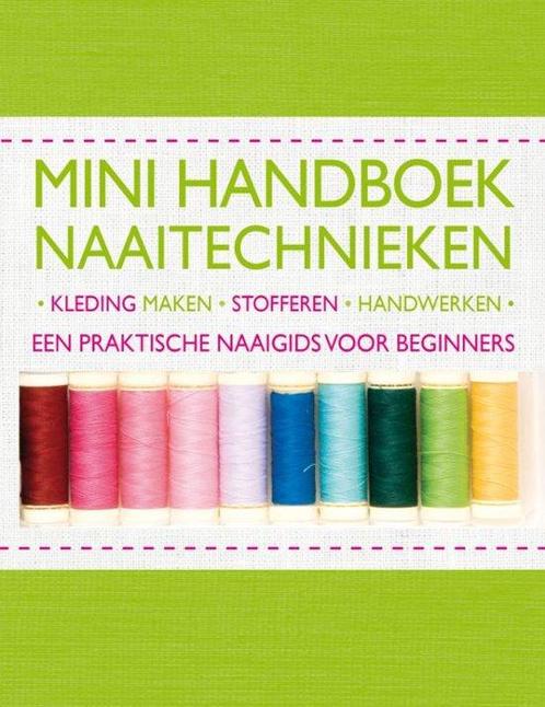 Boek: Mini-handboek naaitechnieken (z.g.a.n.), Livres, Livres Autre, Envoi