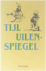 Tijl Uilenspiegel / Oud goud 9789000029044, Boeken, Verzenden, Gelezen