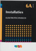Installaties / Elektronisch / Jellema / 6A 9789006951684, Boeken, Verzenden, Gelezen, C. Meeuwissen