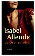 Liefde en schaduw 9789028423893, Boeken, Gelezen, Isabel Allende, Isabel Allende, Verzenden