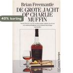Grote jacht op Charlie Muffin / Charlie Muffin 9789044921366, Verzenden, Gelezen, Freemantle