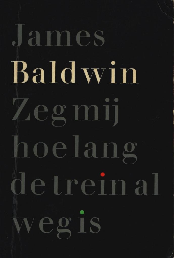 Zeg mij hoe lang de trein al weg is 9789022970515, Boeken, Overige Boeken, Gelezen, Verzenden