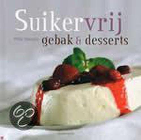 Suikervrij gebak & desserts 9789054665274, Livres, Livres de cuisine, Envoi