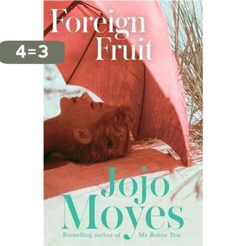 Foreign Fruit 9780340960363 Jojo Moyes beschikbaar voor biedingen