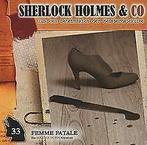 Femme Fatale-Folge 33 von Sherlock Holmes & Co  CD, Verzenden