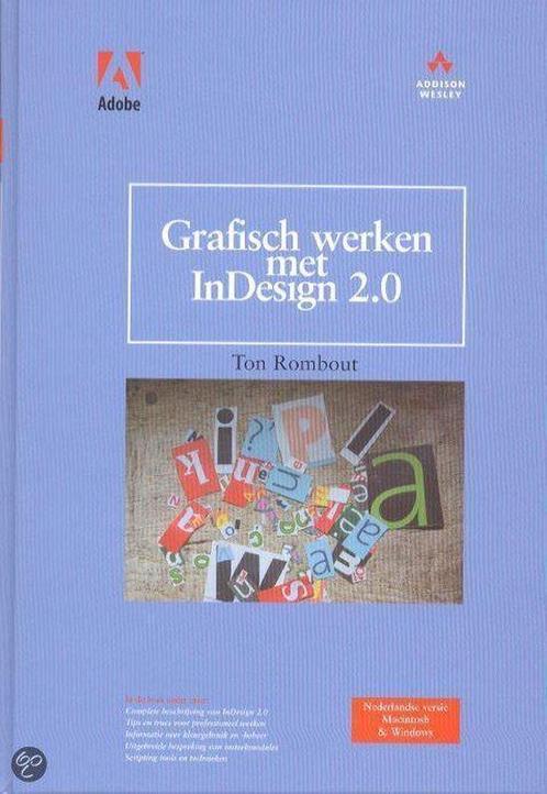 Grafisch Werken Indesign 2.0 Incl Cd Rom 9789043006514, Livres, Informatique & Ordinateur, Envoi