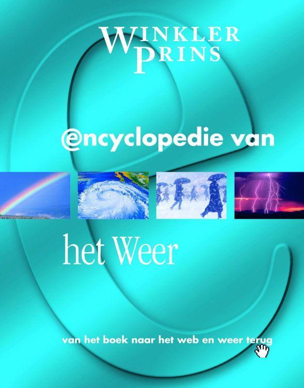 Encyclopedie van het weer / Winkler Prins encyclopedie van, Boeken, Kinderboeken | Jeugd | 13 jaar en ouder, Zo goed als nieuw