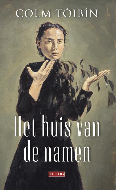 Het huis van de namen 9789044538779 Colm Tóibín, Boeken, Romans, Gelezen, Verzenden
