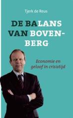 De Balans Van Bovenberg 9789043516150, Boeken, Tjerk de Reus, T. de Reus, Zo goed als nieuw, Verzenden