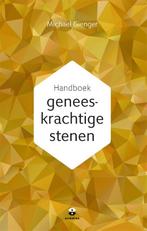 Handboek geneeskrachtige stenen 9789401303415, Boeken, Verzenden, Zo goed als nieuw, Michael Gienger