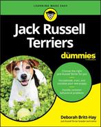 Jack Russell Terriers For Dummies 9781119675631, Verzenden, Gelezen, Deborah Britt-Hay
