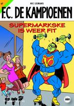 F.C. De Kampioenen 67 -   Supermarkske is weer fit, Hec Leemans, Verzenden