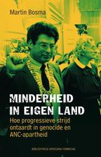 Minderheid in eigen land 9789085912026, Livres, Histoire mondiale, Martin Bosma, Verzenden