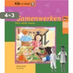 Samenwerken / Tirza werkt samen / Kijk en beleef / 26, Boeken, Verzenden, Zo goed als nieuw, C. Snoek