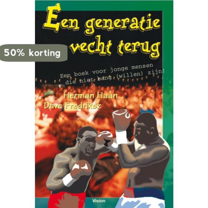 Generatie vecht terug, een 9789075613186 H. / Fredriksz Haan, Livres, Religion & Théologie, Envoi
